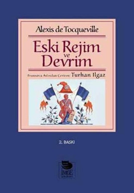 Eski Rejim ve Devrim | İmge Kitabevi (İnce Kapak)