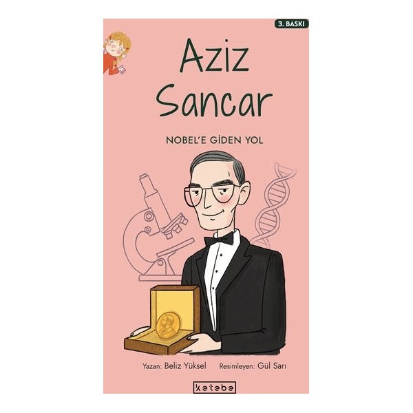 Aziz Sancar: Nobel'e Giden Yol-İlham Kutusu | Ketebe Yayınları