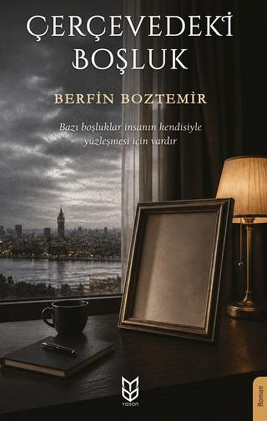 Çerçevedeki Boşluk | Yason Yayıncılık (Ciltsiz)