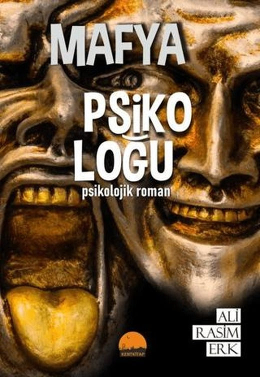 Mafya Psikoloğu | Kent Kitap (Ciltsiz)