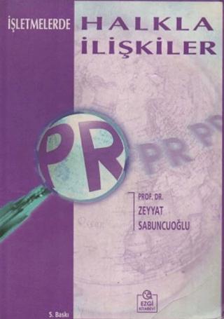 İşletmelerde Halkla İlişkiler