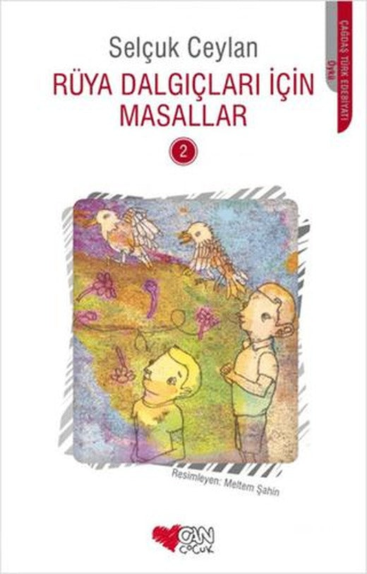 Rüya Dalgıçları İçin Masallar - 2 | Can Çocuk Yayınları (Ciltsiz)