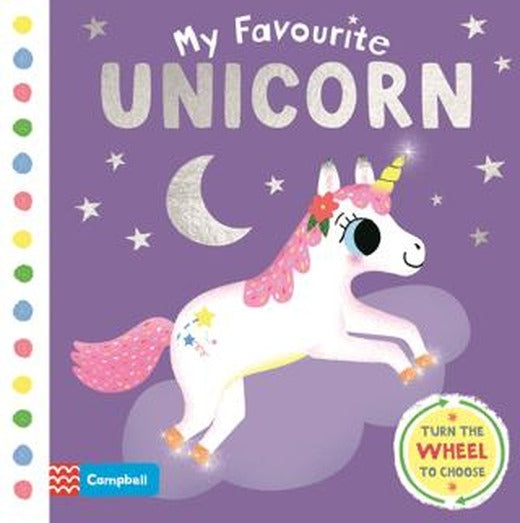 My Favourite Unicorn | Campbell (Ciltsiz)