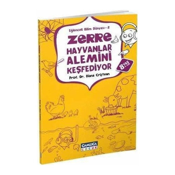 Zerre Hayvanlar Alemini Keşfediyor - Eğlenceli Bilim Dünyası 2 | Çamlıca Çocuk Yayınları