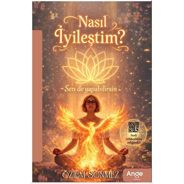 Nasıl İyileştim?