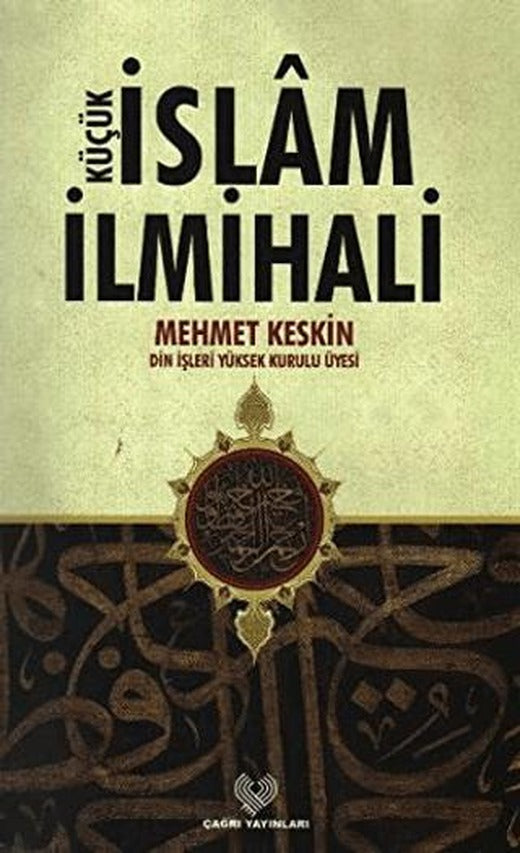 Küçük İslam İlmihali | Çağrı Yayınları (Ciltsiz)