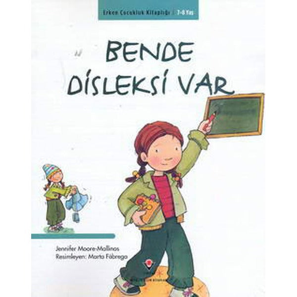 Erken Çocukluk Kitaplığı-Bende Disleksi Var | Tübitak Yayınları