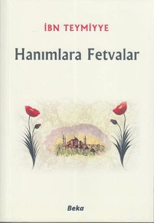Hanımlara Fetvalar | Beka Yayınları (Ciltsiz)