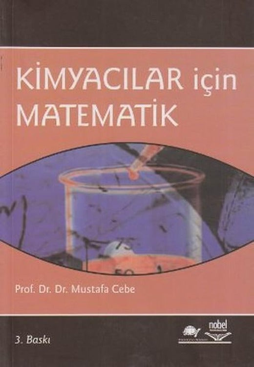 Kimyacılar İçin Matematik | Nobel Akademik Yayıncılık (İnce Kapak)