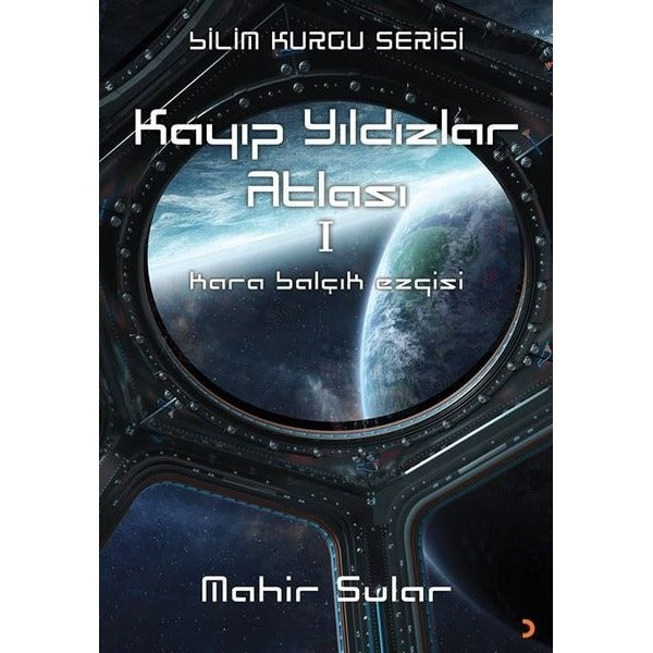 Kayıp Yıldızlar Atlası 1 - Kara Balçık Ezgisi
