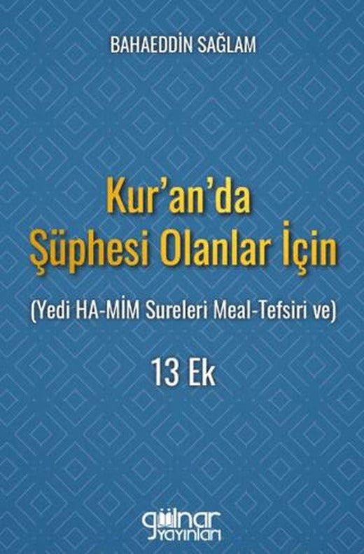 Kur'an'da Şüphesi Olanlar İçin