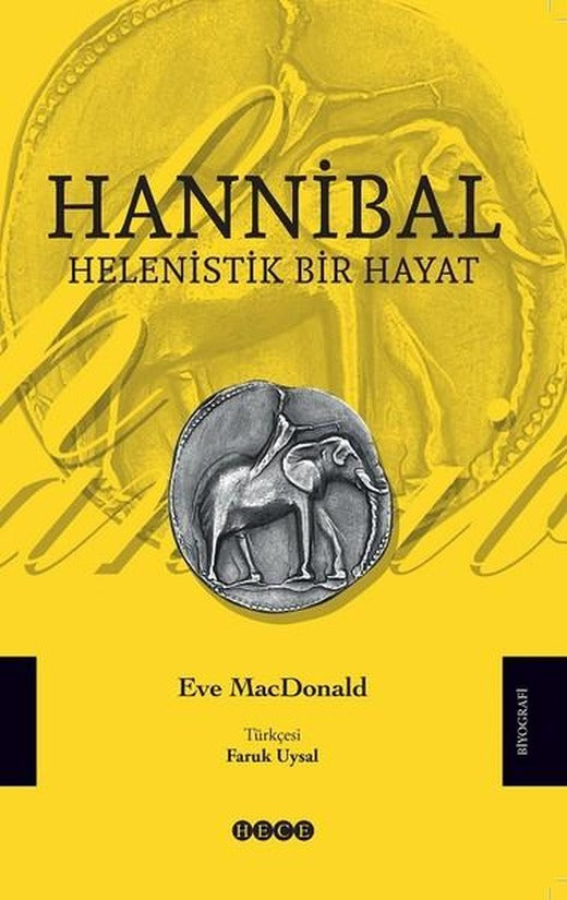 Hannibal-Helenistik Bir Hayat | Hece Yayınları (İnce Kapak)