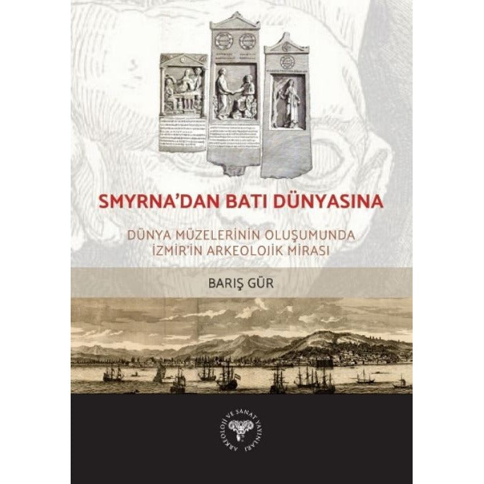 Smyrna'dan Batı Dünyasına