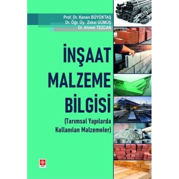 İnşaat Malzeme Bilgisi (Tarımsal Yapılarda Kullanılan Malzemeleri)