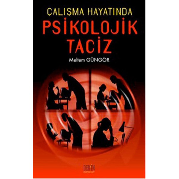 Çalışma Hayatında Psikolojik Taciz | Derin Yayınları (Ciltsiz)