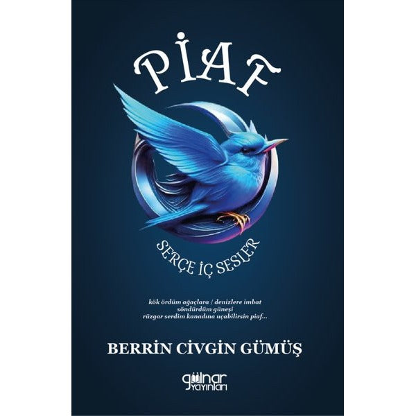 Piaf - Serçe İç Sesler