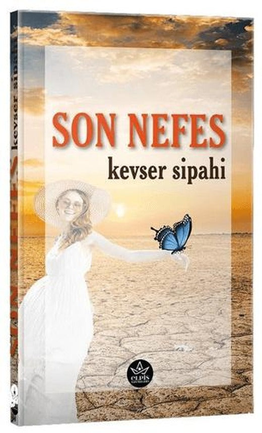 Son Nefes | Elpis Yayınları (Ciltsiz)