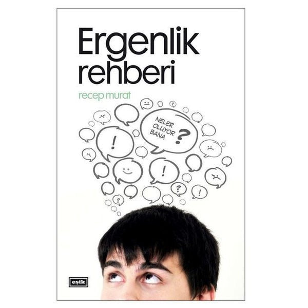 Ergenlik Rehberi | Eşik Yayınları (Ciltsiz)