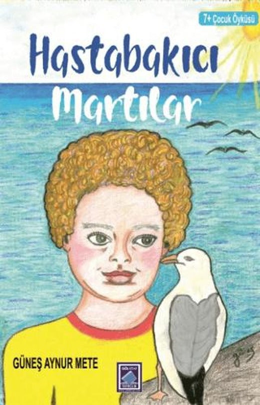 Hastabakıcı Martılar