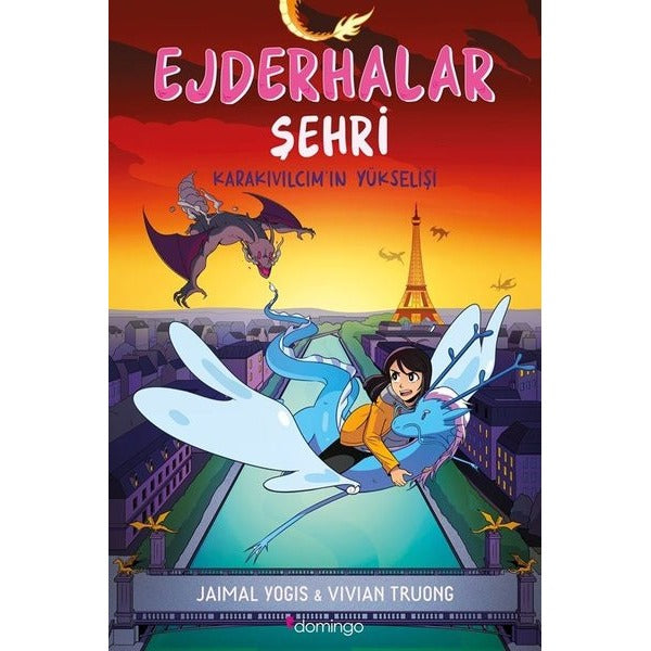 Ejderhalar Şehri 2 - Karakıvılcım'ın Yükselişi | Domingo Yayınevi (İnce Kapak)