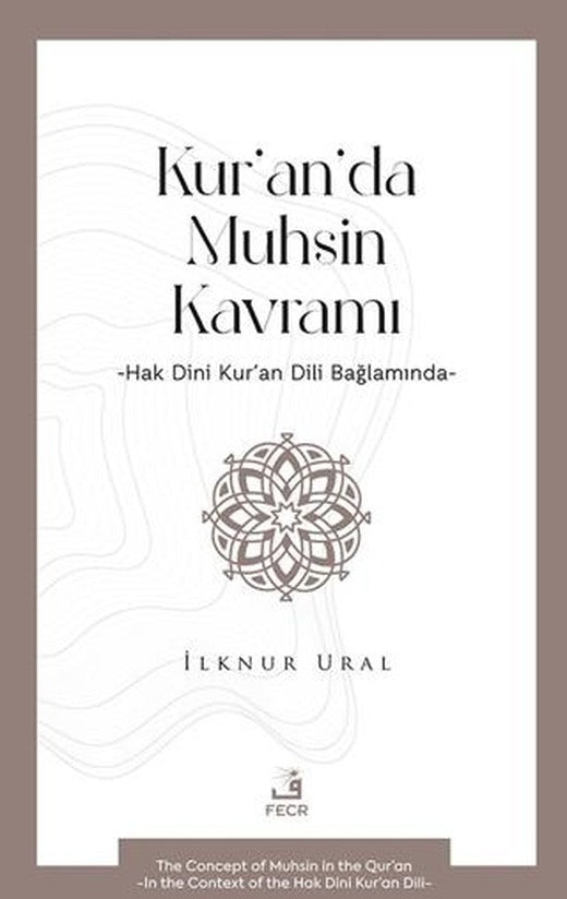 Kur’an’da Muhsin Kavramı