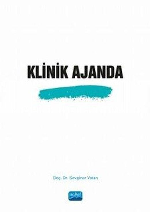 Klinik Ajanda | Nobel Akademik Yayıncılık (İnce Kapak)