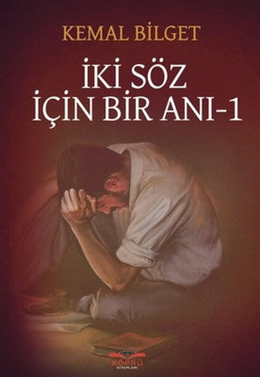 İki Söz İçin Bir Anı 1 | Köprü Kitapları