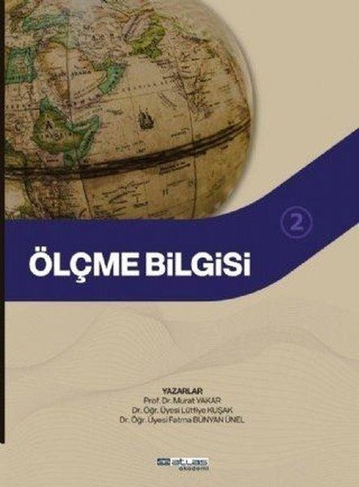 Ölçme Bilgisi - 2 | Atlas Akademi Yayınları (İnce Kapak)
