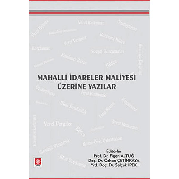 Mahalli İdareler Maliyesi Üzerine Yazılar