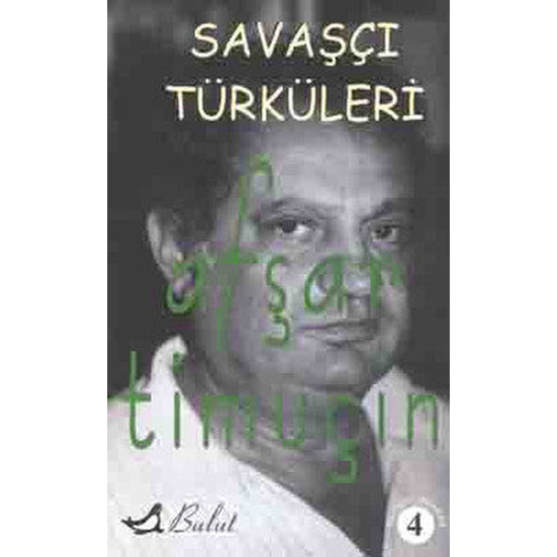 Savaşçı Türküleri | Bulut Yayınları