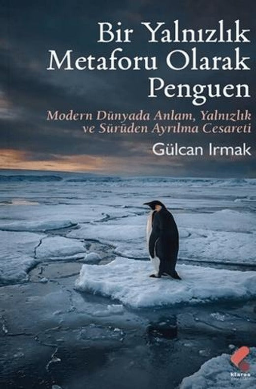 Bir Yalnızlık Metaforu Olarak Penguen