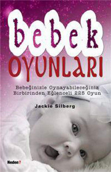 Neden Kitap Bebek Oyunları - Jackie Silberg kitap kapağı