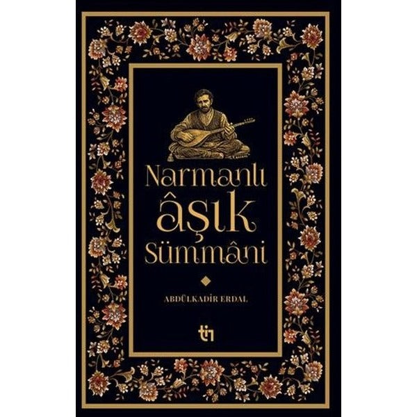 Narmanlı Aşık Sümmani | Tin Yayınları (İnce Kapak)