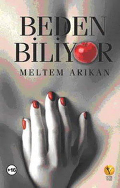 Destek Yayınları Beden Biliyor - Meltem Arıkan kitap kapağı
