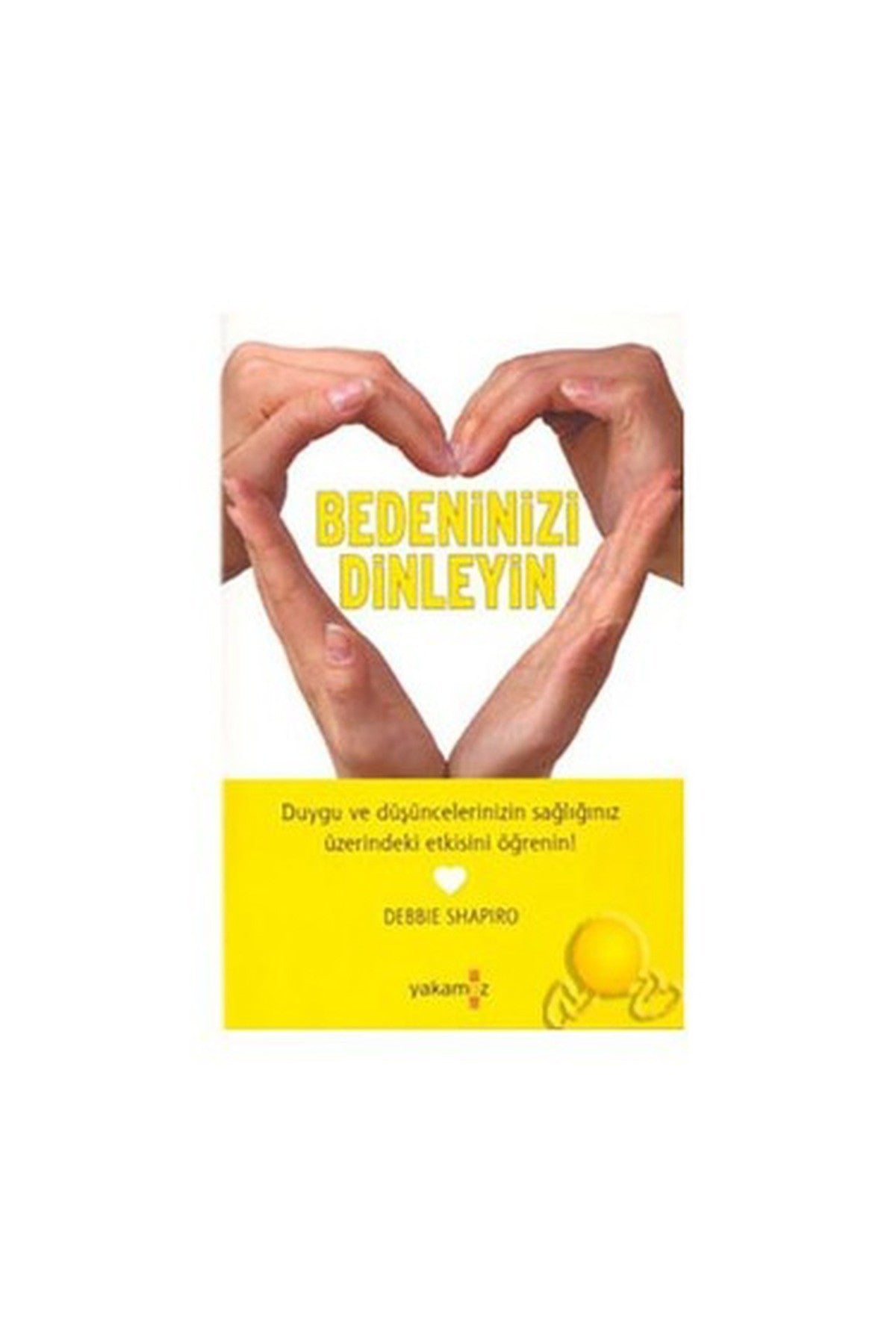 Bedeninizi Dinleyin kitap kapağı