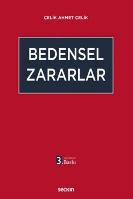 Bedensel Zararlar - Çelik Ahmet Çelik kitap kapağı