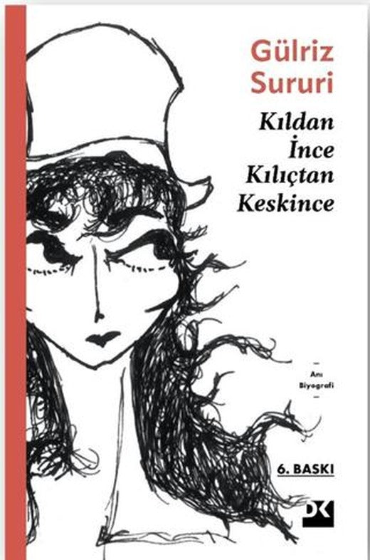 Kıldan İnce Kılıçtan Keskince | Doğan Kitap (Ciltsiz)