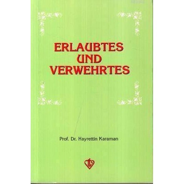 Erlaubtes und Verwehrtes