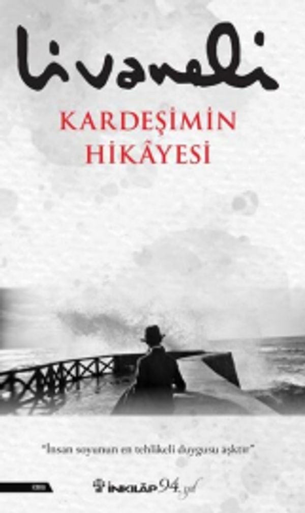Kardeşimin Hikayesi | İnkılap Yayınları