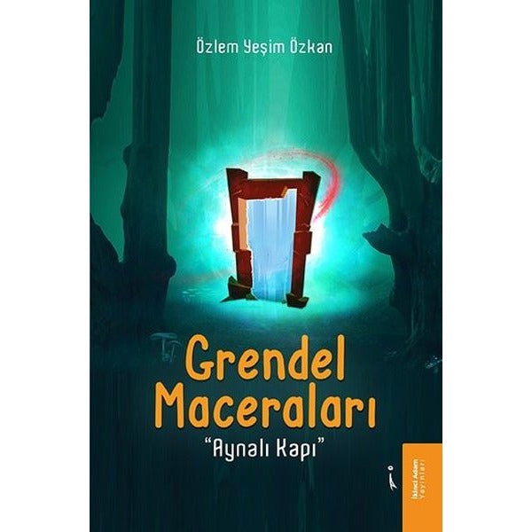 Grendel Maceraları - Aynalı Kapı | İkinci Adam Yayınları