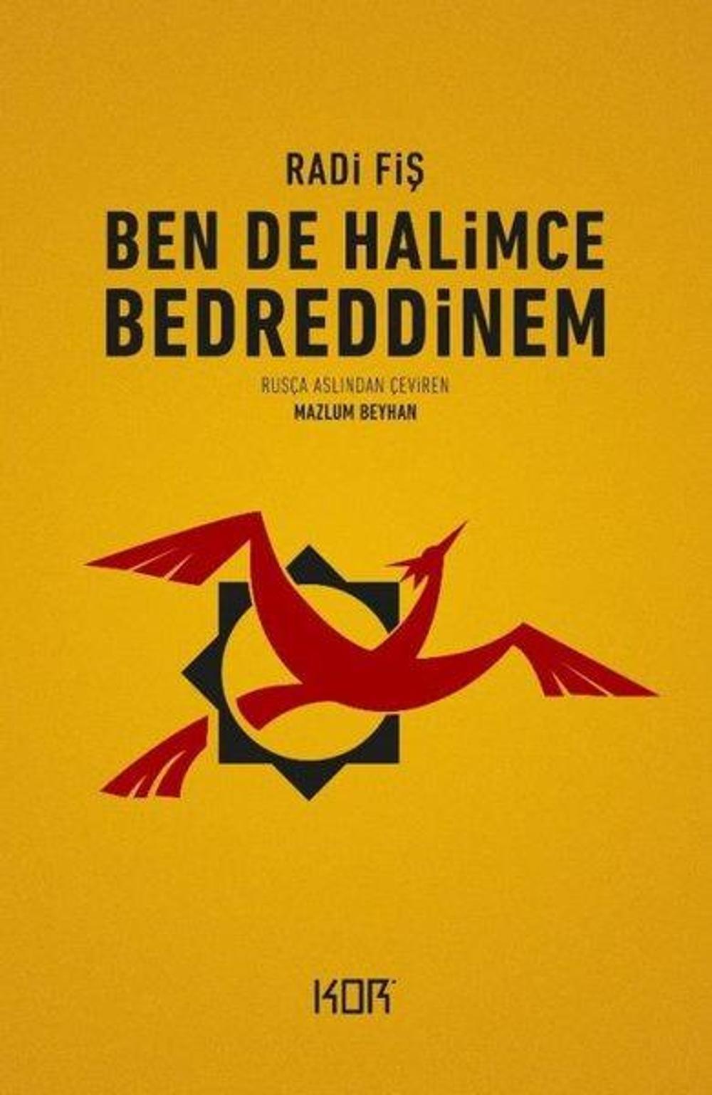 Ben de Halimce Bedreddinem | Kor Kitap