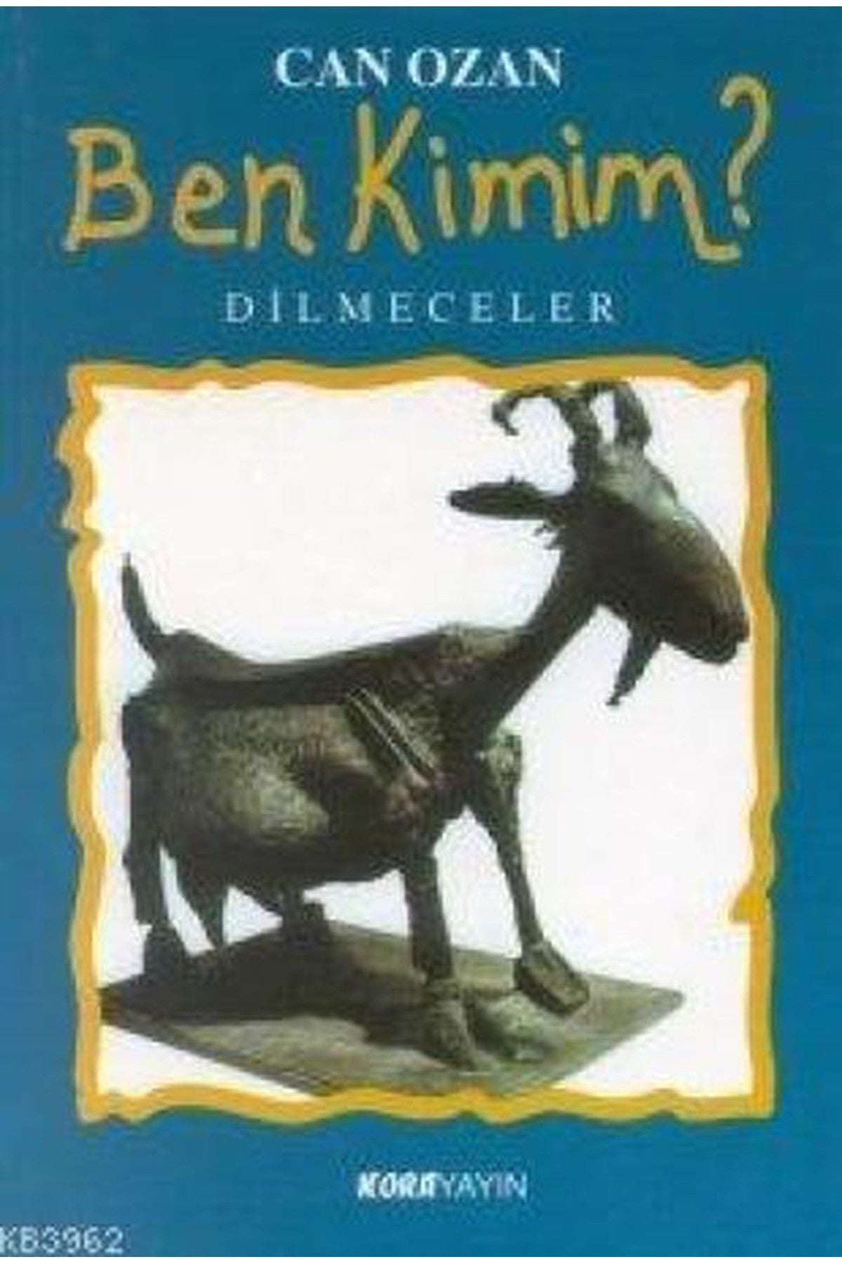 Ben Kimim? Dilmeceler - Can Ozan kitap kapağı