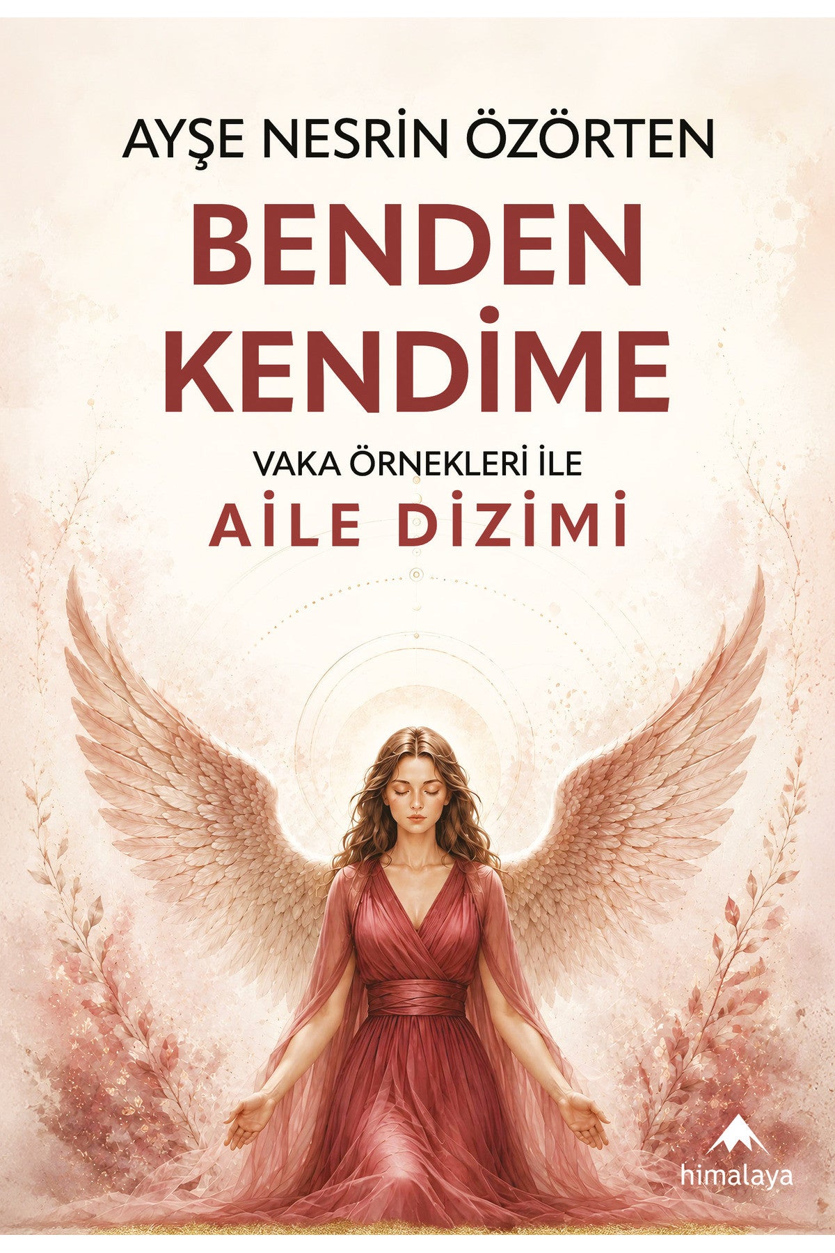 Benden Kendime Aile Dizilimi kitap kapağı