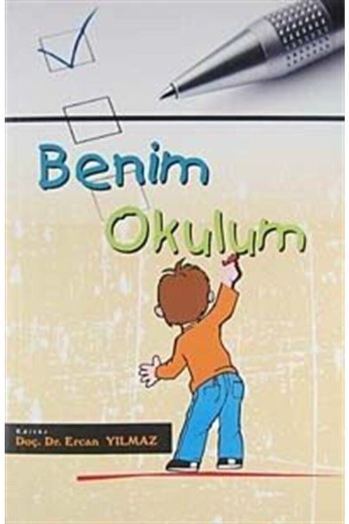 Benim Okulum - Prof. Dr. Ercan Yılmaz kitap kapağı