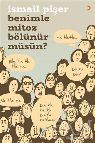 Benimle Mitoz Bölünür Müsün? - İsmail Pişer kitap kapağı