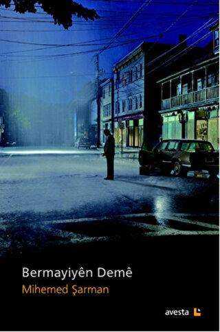 Bermayiyen Deme - Mihemed Şarman kitap kapağı