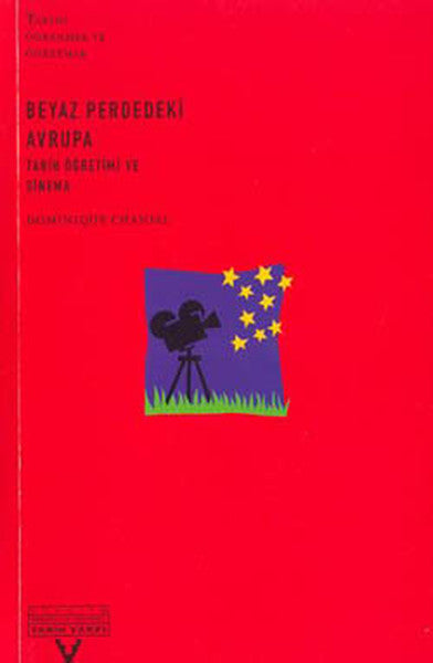 Beyaz Perdede Avrupa - Dominique Chansel kitap kapağı