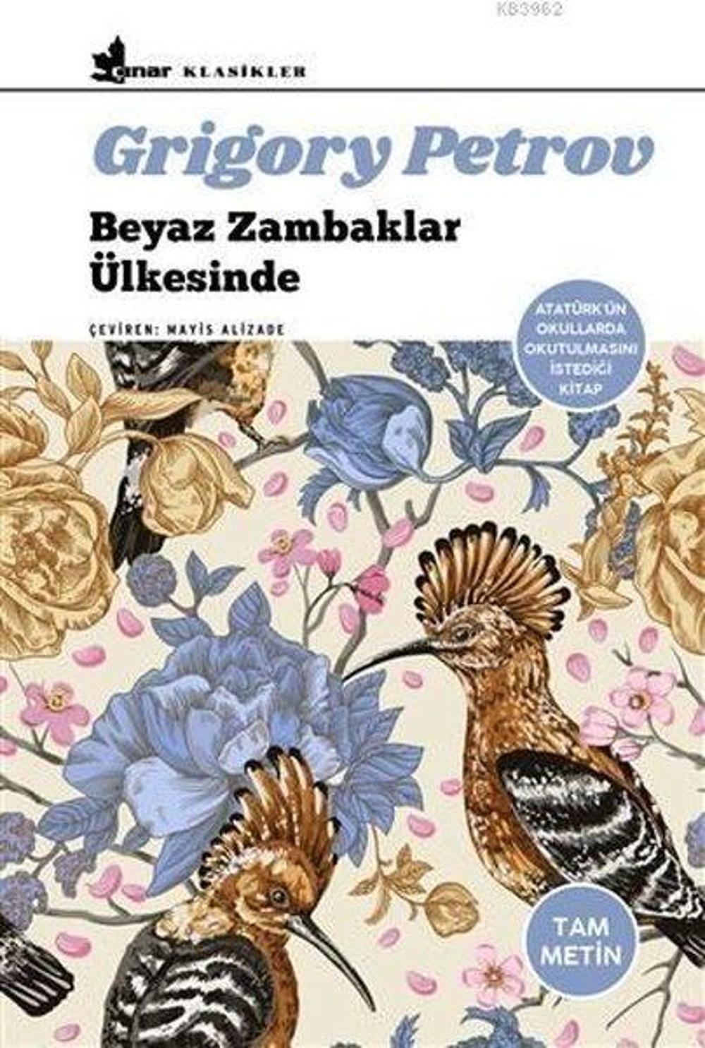 Beyaz Zambaklar Ülkesinde | Çınar Yayınları