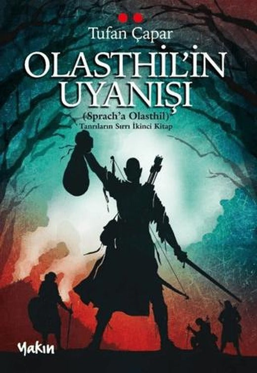 Olasthil'in Uyanışı | Yakın Kitabevi (Ciltsiz)