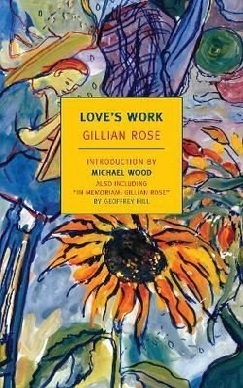 Love's Work | New York Review of Books